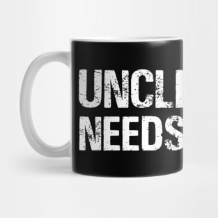 Uncle Chris Needs A Beer Funny Drinking Mug